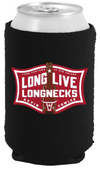 Koozie- Long Live Longnecks